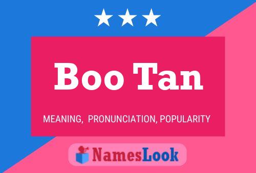 Boo Tan Name Poster