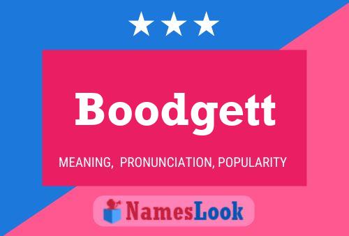 Boodgett Name Poster