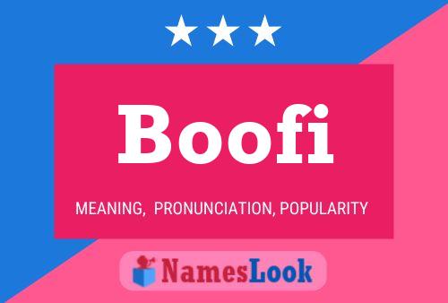 Boofi Name Poster