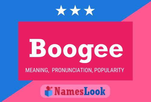 Boogee Name Poster