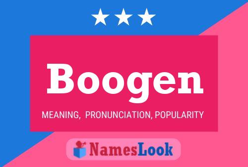 Boogen Name Poster