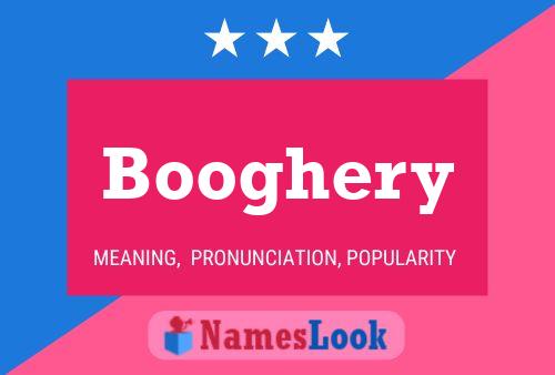 Booghery Name Poster