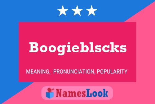 Boogieblscks Name Poster