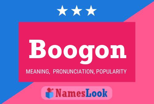 Boogon Name Poster