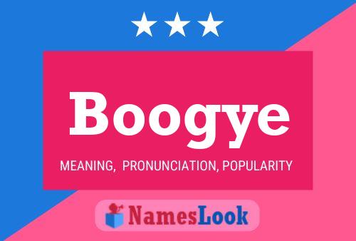 Boogye Name Poster