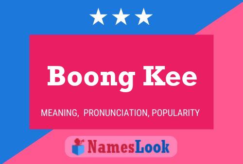 Boong Kee Name Poster