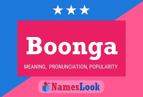 Boonga Name Poster