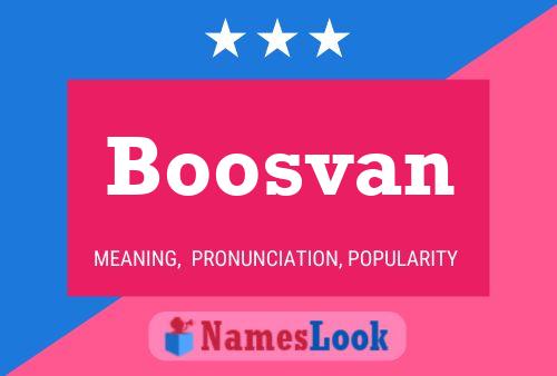 Boosvan Name Poster