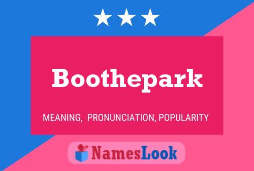 Boothepark Name Poster