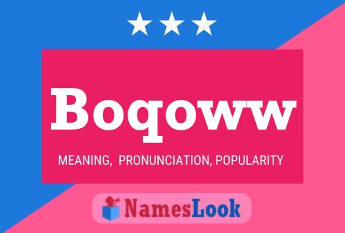 Boqoww Name Poster