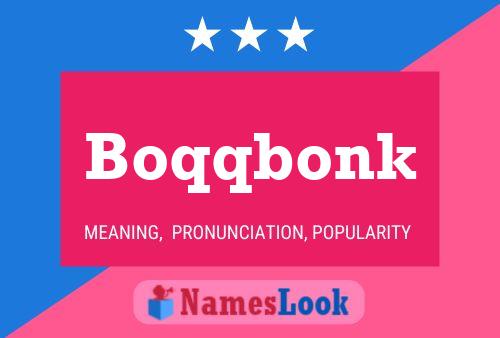 Boqqbonk Name Poster