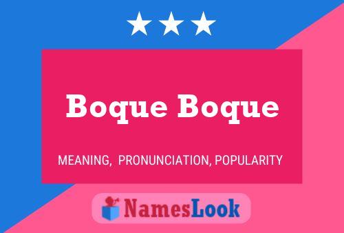 Boque Boque Name Poster