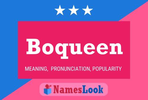 Boqueen Name Poster