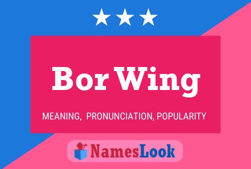 Bor Wing Name Poster