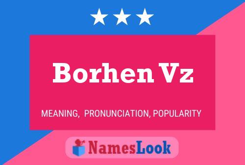 Borhen Vz Name Poster