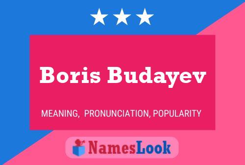 Boris Budayev Name Poster