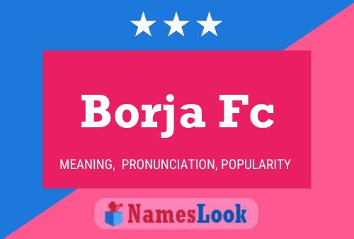 Borja Fc Name Poster