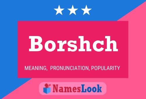 Borshch Name Poster