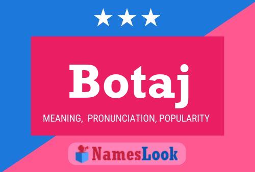 Botaj Name Poster