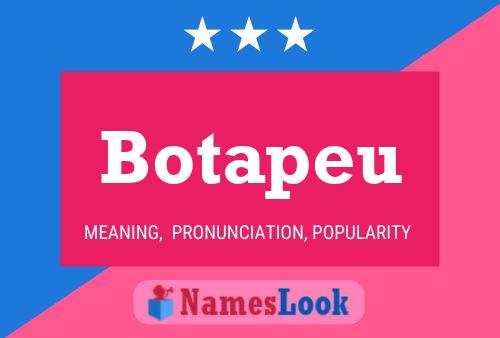 Botapeu Name Poster