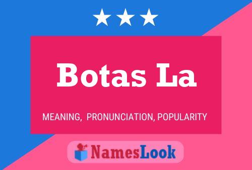 Botas La Name Poster