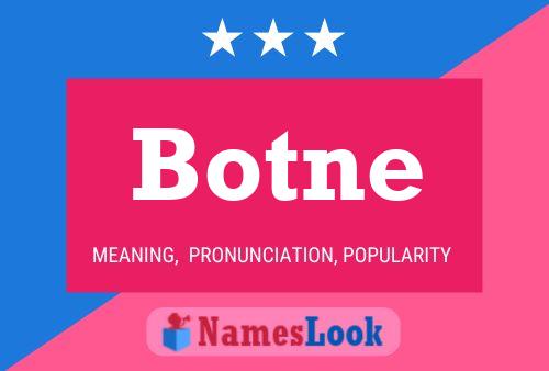 Botne Name Poster