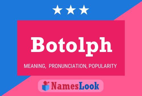 Botolph Name Poster