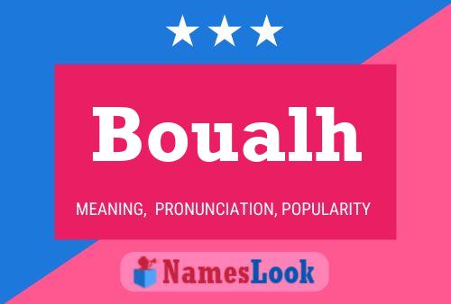 Boualh Name Poster