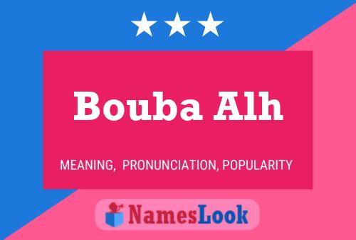 Bouba Alh Name Poster