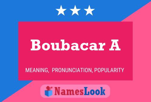 Boubacar A Name Poster