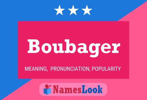 Boubager Name Poster