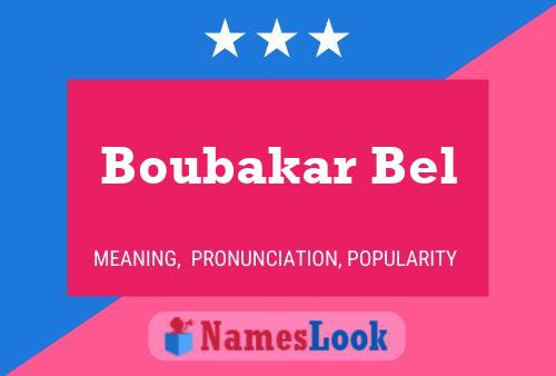 Boubakar Bel Name Poster