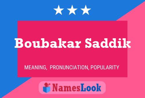 Boubakar Saddik Name Poster