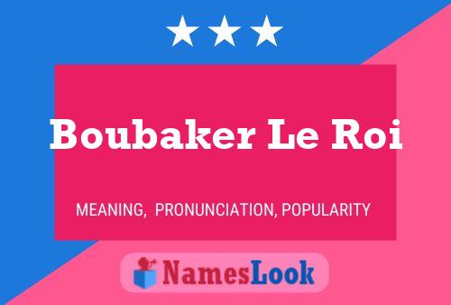 Boubaker Le Roi Name Poster