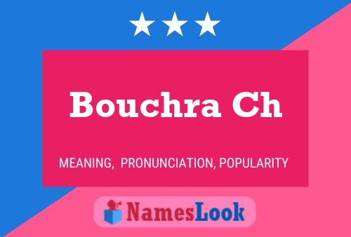 Bouchra Ch Name Poster