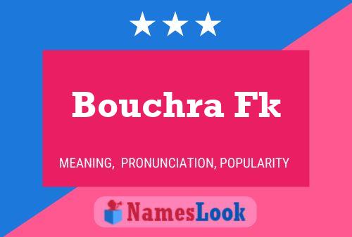 Bouchra Fk Name Poster