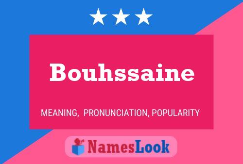 Bouhssaine Name Poster