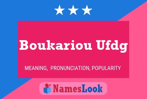 Boukariou Ufdg Name Poster