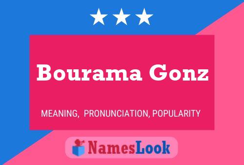 Bourama Gonz Name Poster