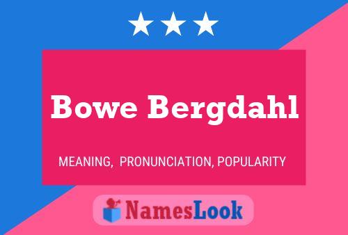 Bowe Bergdahl Name Poster