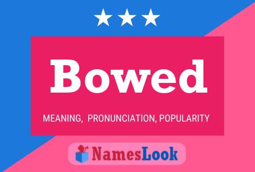 Bowed Name Poster