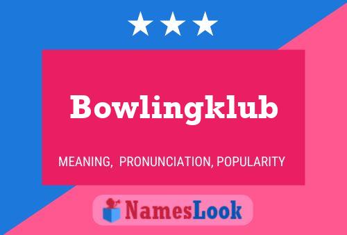 Bowlingklub Name Poster