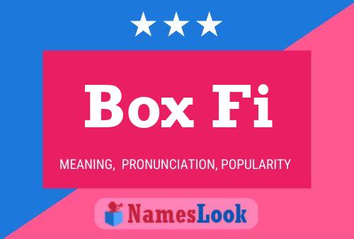 Box Fi Name Poster