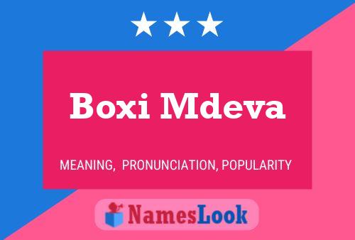 Boxi Mdeva Name Poster