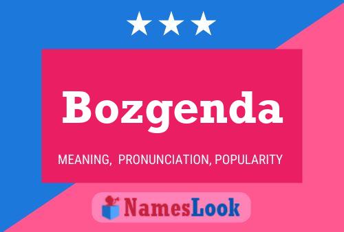 Bozgenda Name Poster