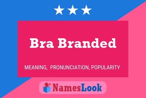 Bra Branded Name Poster