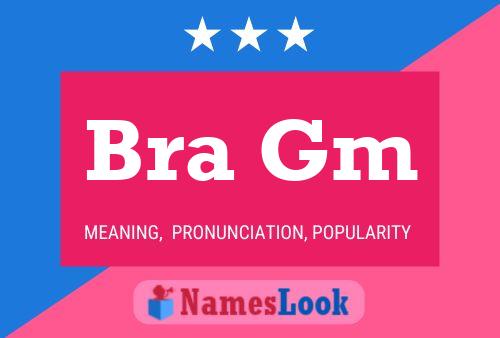 Bra Gm Name Poster