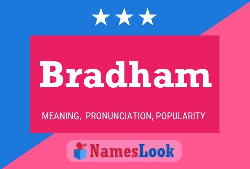 Bradham Name Poster