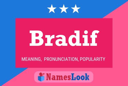 Bradif Name Poster