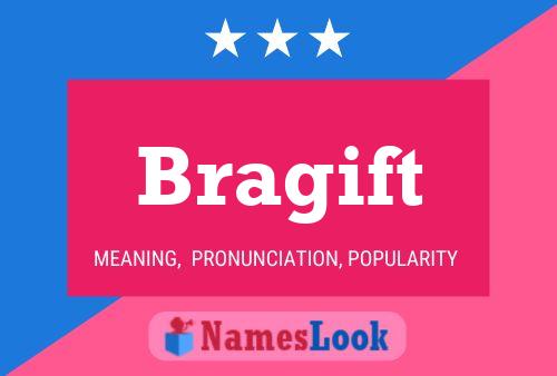 Bragift Name Poster